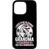 Grandmother Granddaughter Apparels Grand Custodia per iPhone 15 Pro Max Nonna I used to be in charge then I Had A Granddaughter