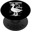 Funny Silly Goose Oca stupida sul sciolto PopSockets PopGrip Adesivo