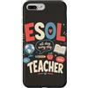 ESOL Globe And Grammar Custodia per iPhone 7 Plus/8 Plus ESOL Insegnante Insegnante di lingua Insegnante di spagnolo Umorismo