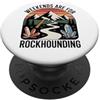 Cercatore Di Minerali Cacciatore Di Foss Weekends Are For Rockhounding Cercatore Minerali PopSockets PopGrip Adesivo