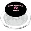 East Honolulu HI Souvenirs & Gifts by DV Honolulu orientale Hawaii (HI) PopSockets PopGrip per MagSafe