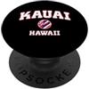 Kauai HI Souvenirs & Gifts by DV8sTees Kauai Hawaii (HI) PopSockets PopGrip Adesivo