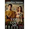 Simon & Schuster You Love Me: the highly anticipated new thriller in the You series
