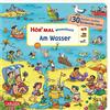 Carlsen Hör mal (Soundbuch): Wimmelbuch: Am Wasser: Zum Hören, Suchen und Mitraten ab 2,5 Jahren. Ein wimmeliger Sachen-Suchen-Mitmachspaß