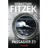 Droemer Knaur* Passagier 23: Psychothriller | SPIEGEL Bestseller | »Keine Szene ist zu viel. Keine Wendung so, wie man sie erwartet.« SPIEGEL online