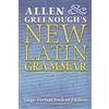 Angelico Press Allen and Greenough's New Latin Grammar: Large-Format Student Edition