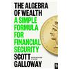 Portfolio The Algebra of Wealth: A Simple Formula for Financial Security