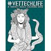 Gray & Gold Publishing Vet Tech Life: A Snarky Adult Coloring Book