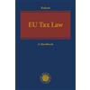 Beck C. H. EU Tax Law: A Handbook