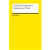 Reclam Philipp Jun. Bahnwärter Thiel. Novellistische Studie. Textausgabe mit editorischer Notiz und Nachwort: Hauptmann, Gerhart - Deutsch-Lektüre, Deutsche Klassiker der Literatur - 6617