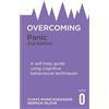 Robinson Overcoming Panic: A Self-Help Guide Using Cognitive Behavioural Techniques: Vijaya Manicavasagar, Derrick Silove