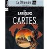 MALESHERBES Atlas Le Monde/La Vie HS n°49 : Les Afriques en cartes - Février 2026