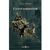 Editions du Rey Clovis Dardentor: - Edition illustrée par 47 gravures
