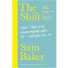 Hodder The Shift: JOIN THE MENOPAUSE REVOLUTION