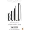 Penguin Build: An Unorthodox Guide to Making Things Worth Making - The New York Times bestseller