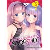 Seven Seas Does it Count if You Lose Your Virginity to an Android? Vol. 5