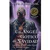Seraphim Press Un Angel Gotico de Navidad (Edicion en espanol): (Spanish Edition)
