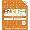 DK English for Everyone Practice Book Level 2 Beginner: A Complete Self-Study Programme