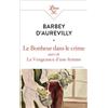 J'ai lu Le bonheur dans le crime: Suivi de La vengeance d'une femme