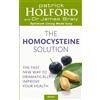 Piatkus The Homocysteine Solution: The fast new way to dramatically improve your health