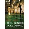 Heyne Taschenbuch Die Lügen des Locke Lamora: Band 1 - Roman: 53091