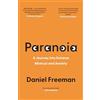 William Collins Paranoia: An indispensable self-help guide from top psychologist on cultivating trust and overcoming mistrust and anxiety
