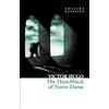 William Collins The Hunchback of Notre-Dame: An essential, best-loved classic