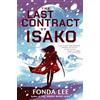 Orbit The Last Contract of Isako: The samurai science fiction epic from the author of Jade City