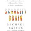 Headline Home Scarcity Brain: Fix Your Craving Mindset and Rewire Your Habits to Thrive with Enough