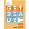 Liberty Get ready. Starter. Grammar revision and practice. Livello A1-A2 [Lingua inglese]