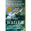 Vintage The Wager: A Tale of Shipwreck, Mutiny and Murder