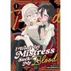 Seven Seas I Won't Let Mistress Suck My Blood Vol. 1