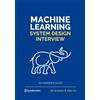 ByeByteGo Machine Learning System Design Interview