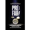 Great Northern Books Ltd Pre:Fab!: The story of one man, his drums, John Lennon, Paul McCartney and George Harrison