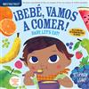 Workman Publishing Bebe, vamos a comer! / Baby, Let's Eat!: Bebé, vamos a comer! / Baby, Let's Eat! : Chew Proof · Rip Proof · Nontoxic · 100% Washable (Book for Babies, Newborn Books, Safe to Chew)