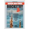 Trafford Publishing Modern High-Power Rocketry 2