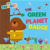 BBC Hey Duggee: The Green Planet Badge