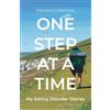 Cherish Editions One Step at a Time: My Eating Disorder Diaries