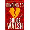 Piatkus Binding 13 : Epic, emotional and addictive romance from the TikTok phenomenon: 1