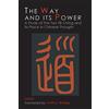 Martino Fine Books The Way and Its Power: Lao Tzu's Tao Te Ching and Its Place in Chinese Thought