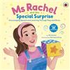 Ladybird Ms Rachel: Ms Rachel and the Special Surprise: Encouraging Speech and Learning Through Play and Music