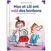CALLIGRAM N°18 MAX ET LILI ONT VOLE DES BONBONS