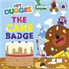 BBC Hey Duggee: The Cake Badge