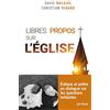 Artège Libres propos sur l'Eglise: Evêque et prêtre en dialogue sur les questions brûlantes