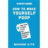 Harmony/Rodale/Convergent Runner's World How to Make Yourself Poop: And 999 Other Tips All Runners Should Know
