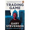 Penguin Press The Trading Game : A Confession: The No. 1 Sunday Times bestseller