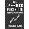 Splendid Island LLC The One-Stock Portfolio: The Simplest Path to Wealth