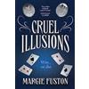Hodderscape Cruel Illusions: the deliciously dark and addictive magical fantasy