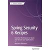 Apress Spring Security 6 Recipes: Essential Techniques for Quick and Secure Java Applications