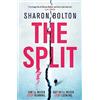 Trapeze The Split: The most gripping, twisty thriller of the year (A Richard & Judy Book Club pick)